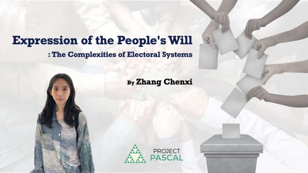 Expression-of-the-Peoples-Will-The-Complexities-of-Electoral-Systems-By-Zhang-Chenxi.‎